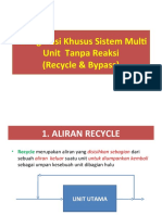 Konfigurasi Khusus Sistem Multi Unit (Recycle Bypass)