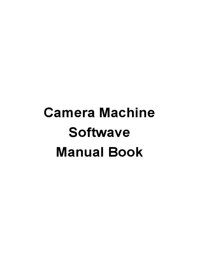 Camera Software Manaual | PDF | Camera | Exposure (Photography)