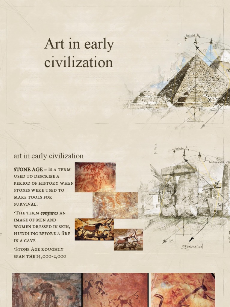 Art in Early Civilizations Overview | PDF | Stone Age | Ancient Egypt