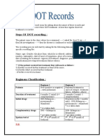 Steps of DOT Recording:: If The Patient Received His Treatment They Will Mark As Follows