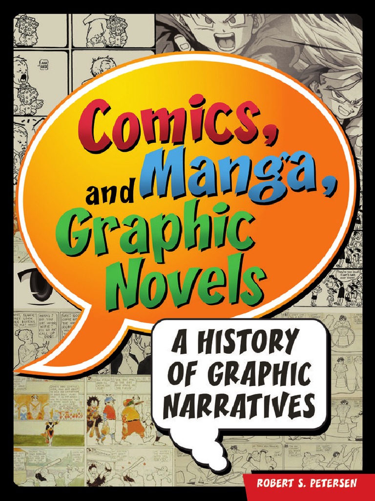 Comics Manga and Graphic Novels A History of Graphic Narratives