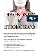 DIAGNÓSTICO ETIOLÓGICO Hiperparatiroidismo