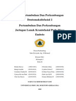 Makalah Topik 2 Bagian 1 TKD 2 Pertumbuhan Dan Perkembangan Jaringan Lunak Kraniofasial) Pada Masa Embrio (Kelompok 1 Kelas B) .