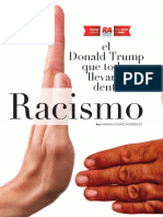El Donald Trump Que Todos Llevamos Dentro Racismo