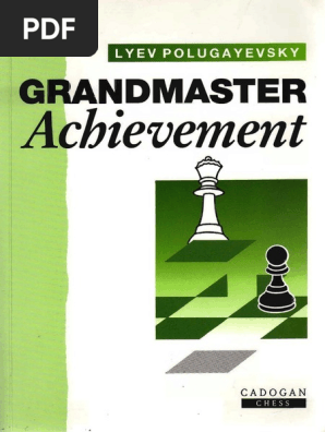 Polugayevsky Lev Grandmaster Preparation PDF