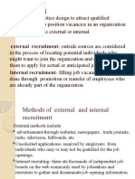 Recruitment: External Recruitment-Outside Sources Are Considered