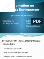 Presentation On Business Environment: Topic:-Royal Orchid Hotel