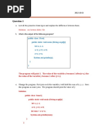 A. List All The Primitive Data Types and Explain The Difference Between Them