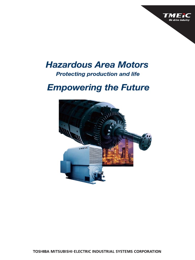 TMEIC Hazardous Area Motors Overview | PDF | Mechanical Engineering ...