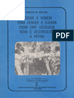 (Colecção estudos e orientações - 2) Samora Moisés Machel - Educar o homem para vencer a guerra, criar uma sociedade nova e desenvolver a pátria-FRELIMO (1978).pdf