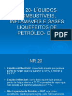NR 20 - Líquidos combustíveis, inflamáveis e gases liquefeitos de petróleo (GLP) - 00173 [ E 9 ](1).pps