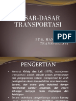 PT - 7, Manajemen Transportasi