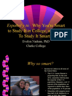 Español y Tú Why You're Smart: To Study It in College, and How To Study It Smartly