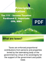 General Principles of Taxation: Tax 111 - Income Taxation Ferdinand C. Importado Cpa, Mba