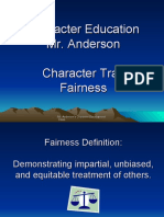 Character Education Mr. Anderson Character Trait Fairness