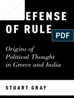 Gray, Stuart-A defense of rule _ origins of political thought in Greece and India-Oxford University Press (2017).pdf