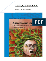 Laragione Lucia Amores Que Matan TRABAJOS PRACTICOS PDF