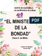 Ministerio de La Bondad (Capitulo 36)