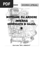 Motoare Cu Ardere Interna - Vol.1 - GH - Zatreanu - Asachi 1995