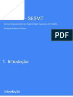 SESMT: Serviços Especializados em Segurança do Trabalho