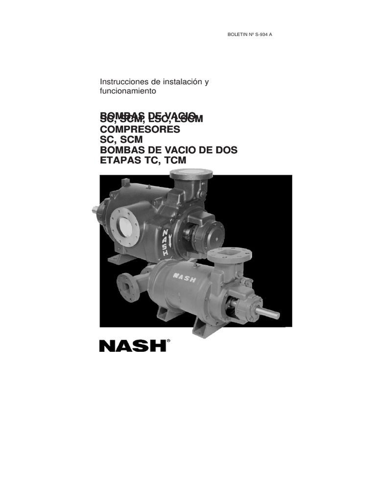 Instrucciones de Instalación y Mantenimiento Bomba Vacio Nash SC | PDF