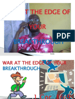 War at The Edge of Breakthrough