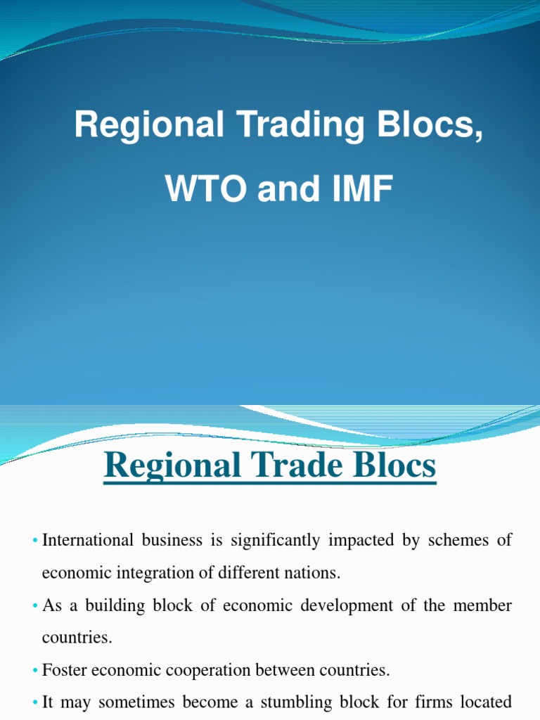 Overview of Regional Trade Blocs | PDF | International Monetary Fund ...
