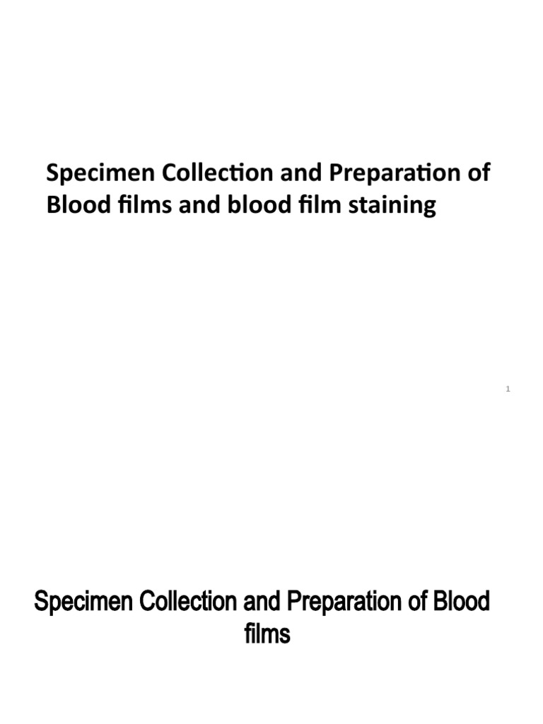 Malaria Blood Smear Preparation Guide | PDF | Medical Specialties | Biology
