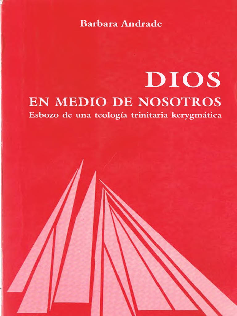 Andrade Bdios en Medio de Nosotrosed Secretariado Trinitario Salamanca  1999pdf PDF | PDF | Trinidad | Dios