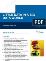 LITTLE DATA IN A BIG DATA WORLD - The Case of Healthcare