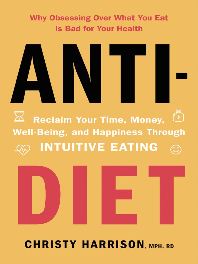 Anti-Diet by Christy Harrison, PDF, Dieting