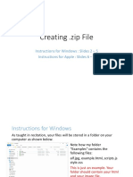 Creating .Zip File: Instructions For Windows: Slides 2 - 5 Instructions For Apple: Slides 6 - 8
