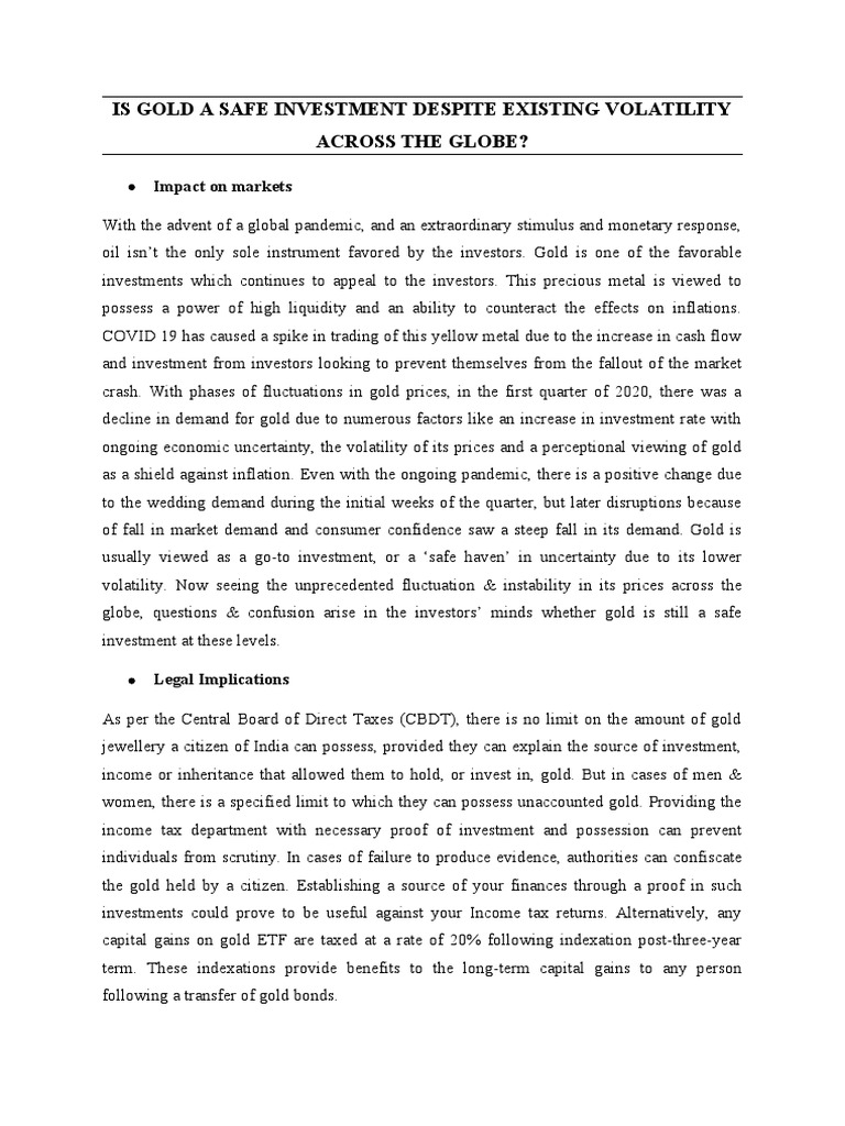 Is Gold A Safe Investment Despite Existing Volatility Across The Globe