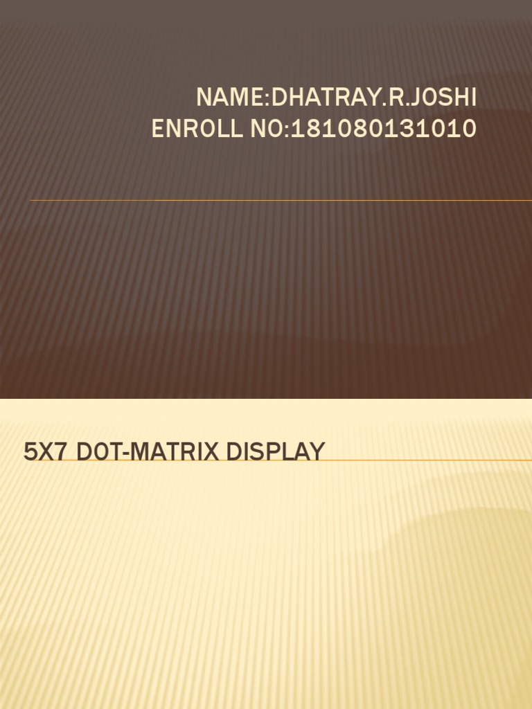 5x7 Dot Matrix Display Overview | PDF | Light Emitting Diode | Display ...