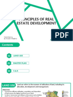 Principles of Real Estate Development: Submitted By, Amrutha K 4SN16AT006 Submitted To, Ar - Yogish Prabhu