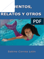 Cuentos, Relatos y Otros - Correa Leon, Sabino PDF