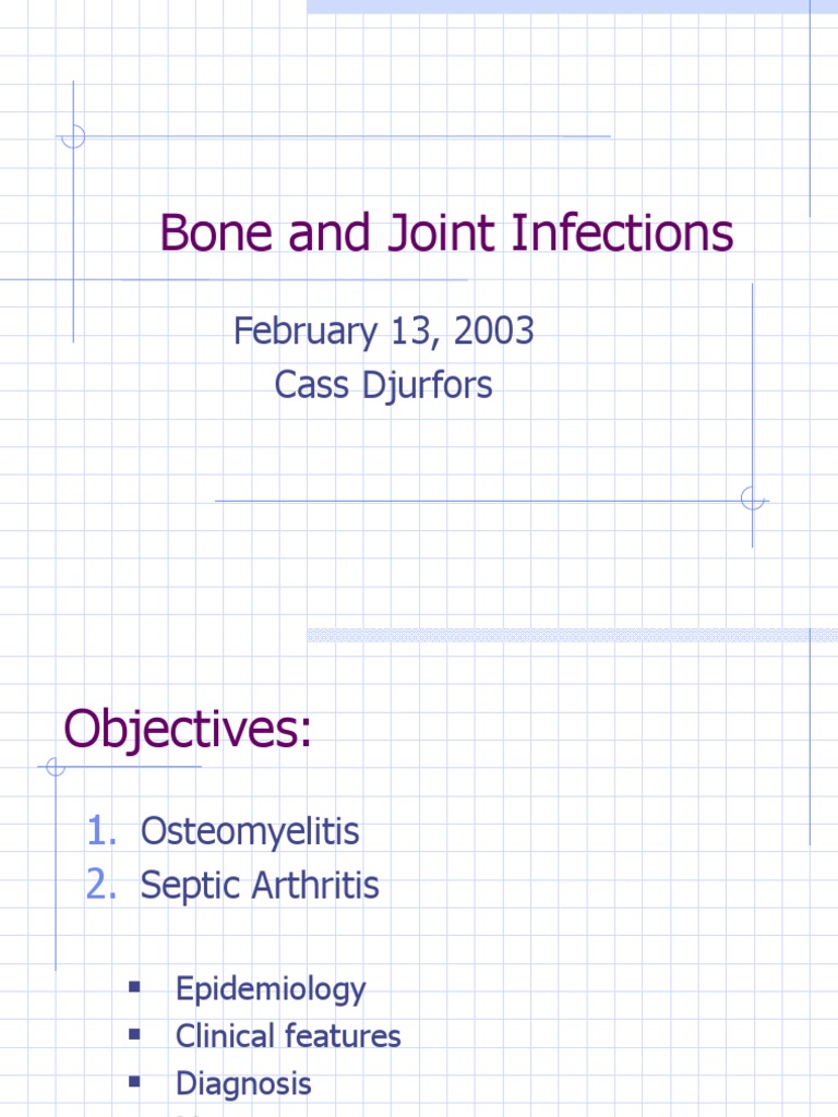 Bone and Joint Infections Overview | PDF | Rtt | Immunology