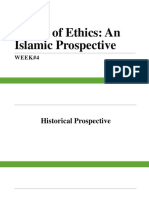 Origin of Ethics: An Islamic Prospective: WEEK#4