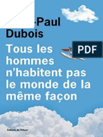 Tous Les Hommes Nhabitent Pas Le Monde de La Même Façon by Dubois, Jean-Paul (Dubois, Jean-Paul)