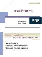 Chemical Equations: Chemistry Mrs. Coyle