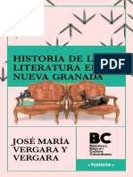 Historia De La Literatura En Nueva Granada - José María Vergara Y Vergara