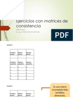 12.- Ejercicios con matrices de consistencia