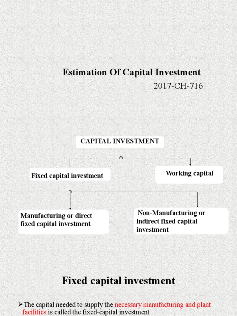 Capital Investment Estimation Guide | PDF | Investing | Capital (Economics)