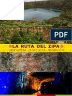 La Ruta Del Zipa