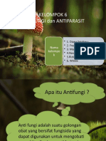 Antifungi Dan Antiparasit Kel.6