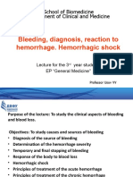 6 Lecture Bleeding, Diagnosis, Reaction To Hemorrhage. Hemorrhagic Shock
