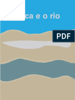 A Faca e O Rio - Odylo Costa Filho