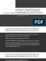 Corrientes y Enfoques Contemporáneos en Ética