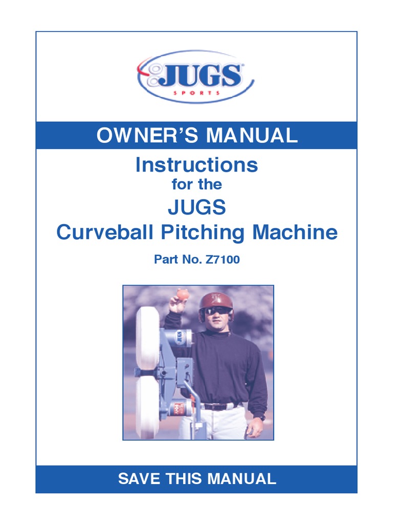 Owner'S Manual Instructions Jugs Curveball Pitching Machine Download
