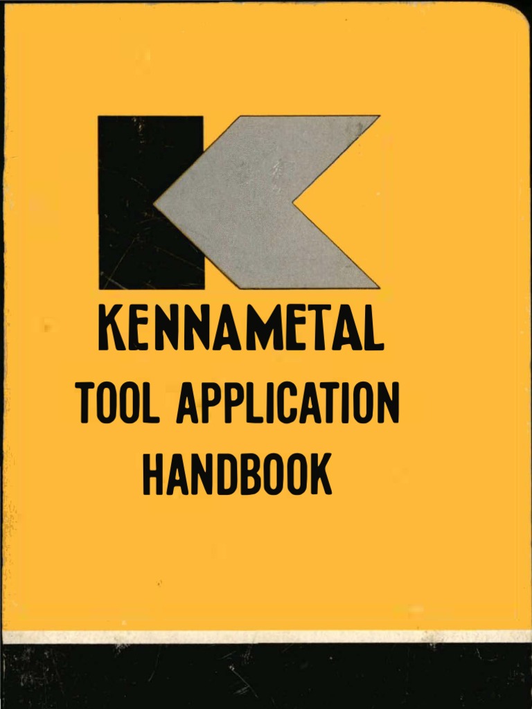 Kennametal Tool Application Handbook | PDF | Machining | Steel
